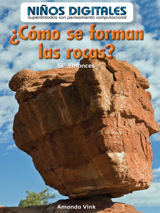 Title details for ¿Cómo se forman las rocas?  by Amanda Vink - Available